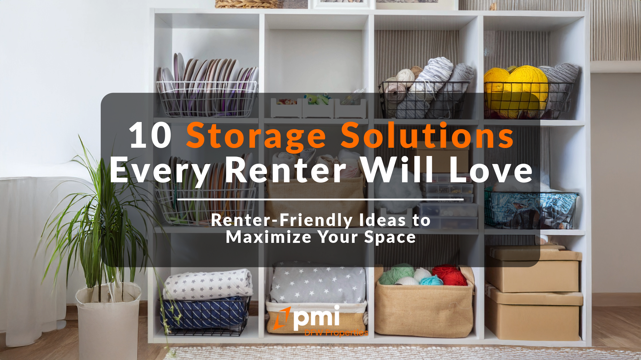 10 Storage Solutions You Didn’t Know You Needed